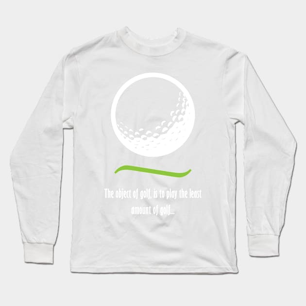 Object of Golf - Light text Long Sleeve T-Shirt by lyricalshirts